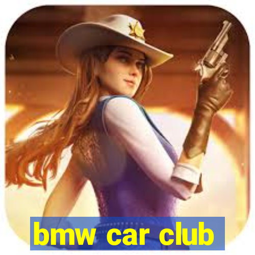 bmw car club