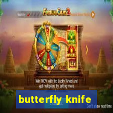 butterfly knife