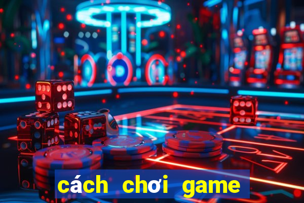 cách chơi game spider solitaire