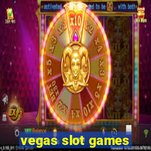 vegas slot games