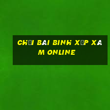 chơi bài binh xập xám online