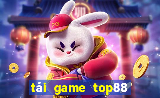 tải game top88 đổi thưởng