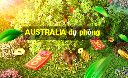 AUSTRALIA dự phòng