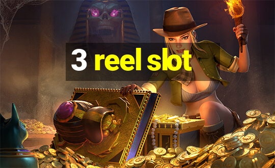 3 reel slot