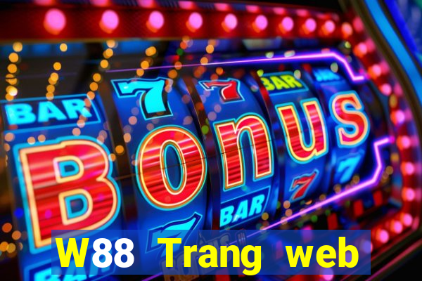 W88 Trang web chính thức của Đại Phát VIP