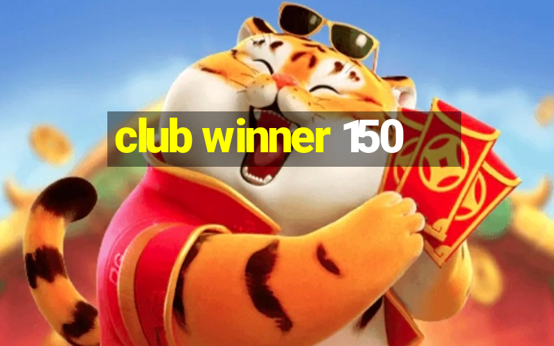 club winner 150