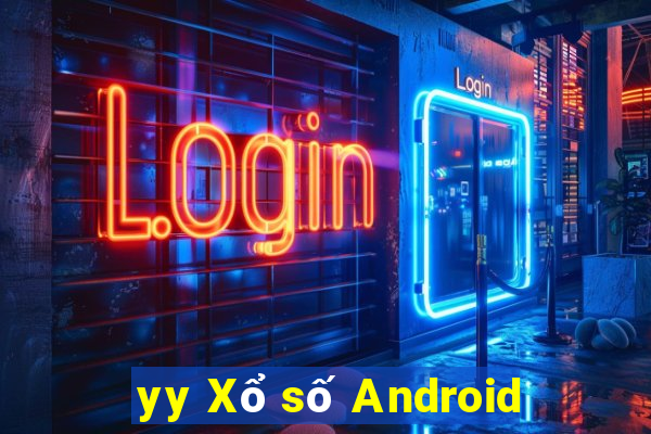 yy Xổ số Android