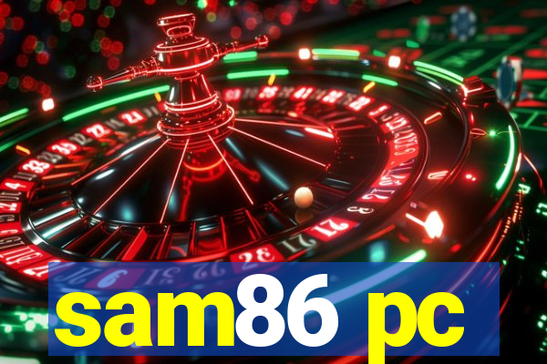 sam86 pc