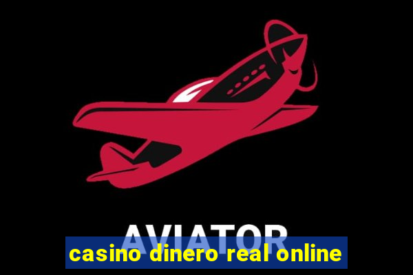 casino dinero real online