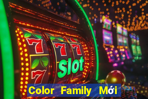 Color Family Mới nhất Tải về