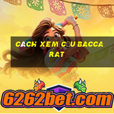 cách xem cầu baccarat