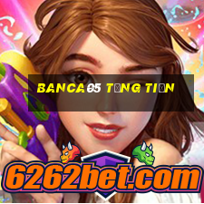 Banca05 Tặng Tiền