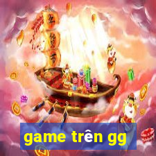 game trên gg