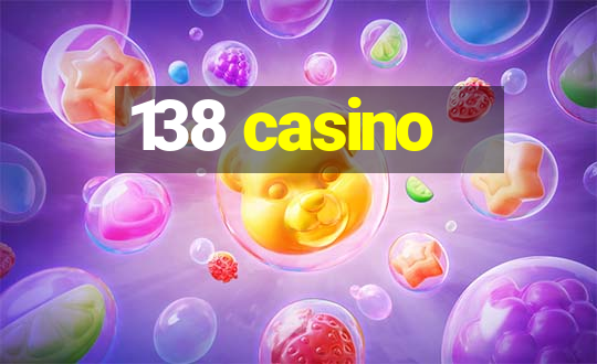 138 casino