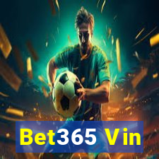 Bet365 Vin