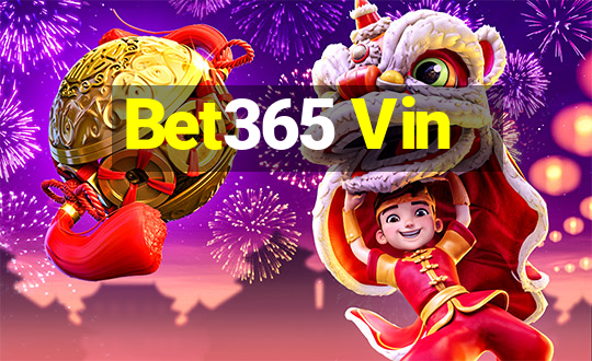 Bet365 Vin