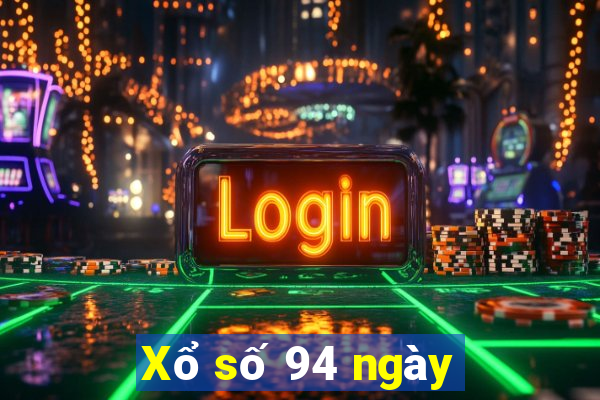 Xổ số 94 ngày