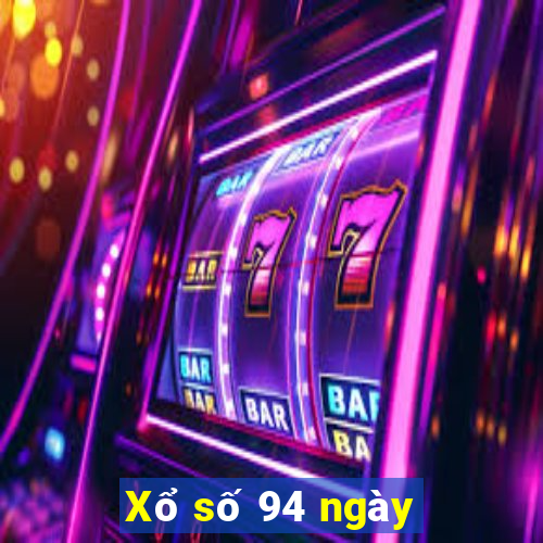 Xổ số 94 ngày