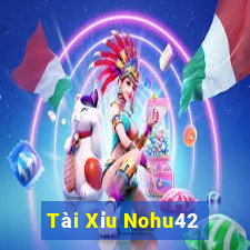 Tài Xỉu Nohu42