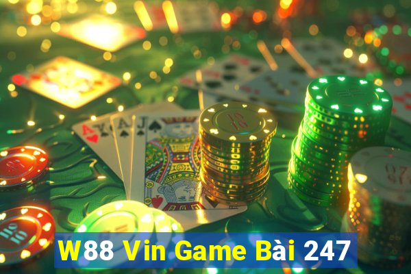 W88 Vin Game Bài 247