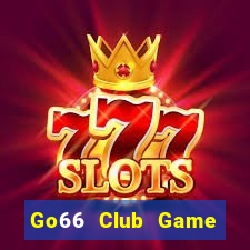 Go66 Club Game Bài Qh88