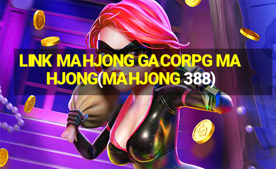 LINK MAHJONG GACORPG MAHJONG(MAHJONG 388)