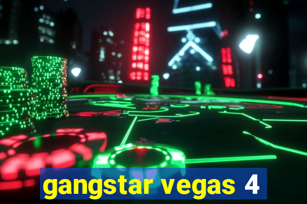 gangstar vegas 4