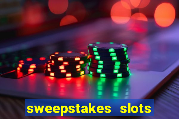 sweepstakes slots real money