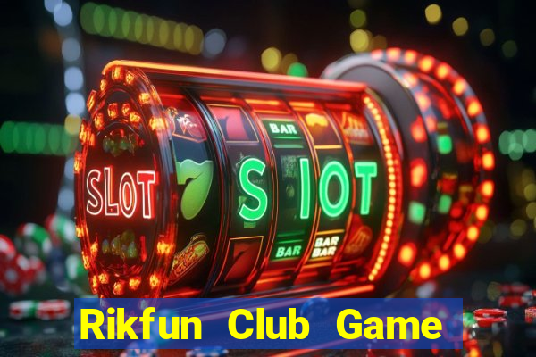 Rikfun Club Game Bài Fa88 Apk