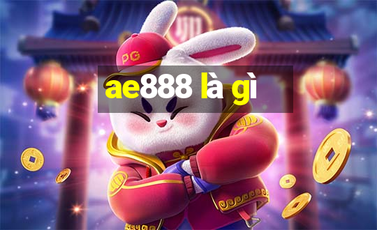 ae888 là gì