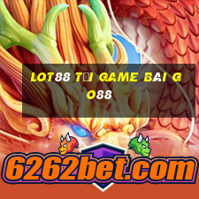 Lot88 Tải Game Bài Go88