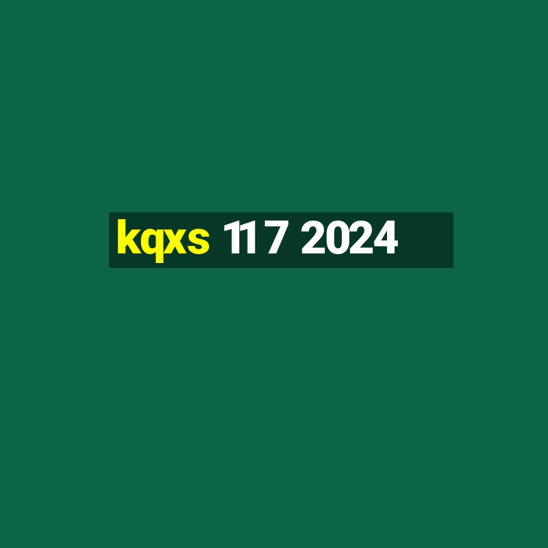 kqxs 11 7 2024