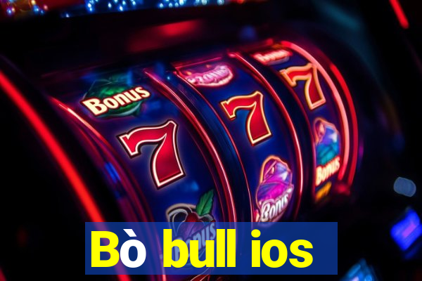 Bò bull ios