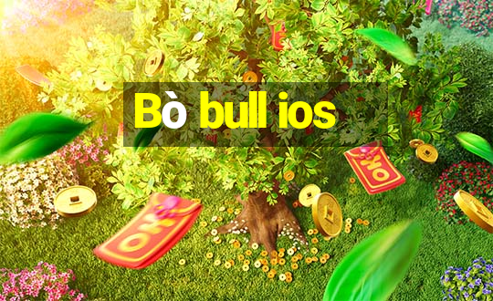 Bò bull ios