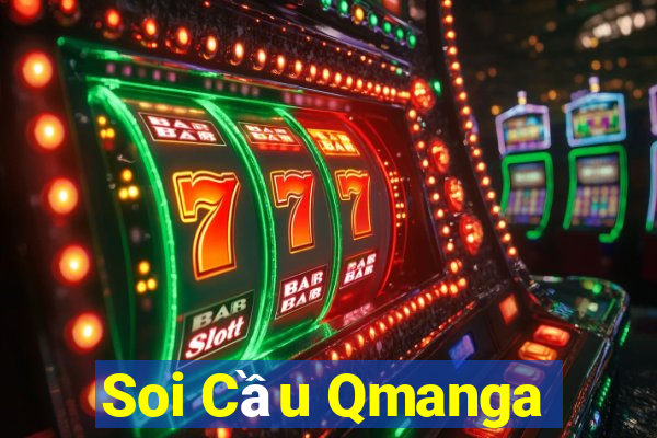 Soi Cầu Qmanga