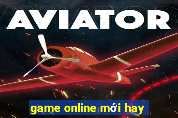 game online mới hay