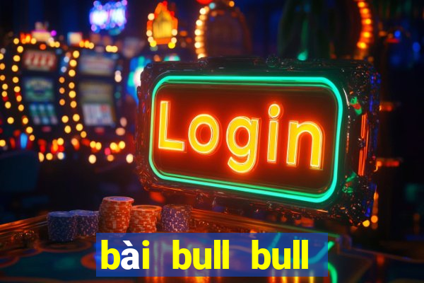 bài bull bull Bài Liêng Tải về