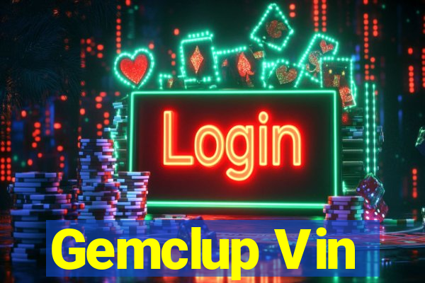 Gemclup Vin