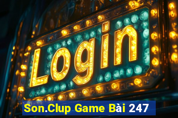 Son.Clup Game Bài 247