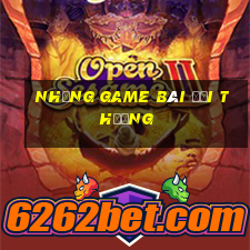 những game bài đổi thưởng