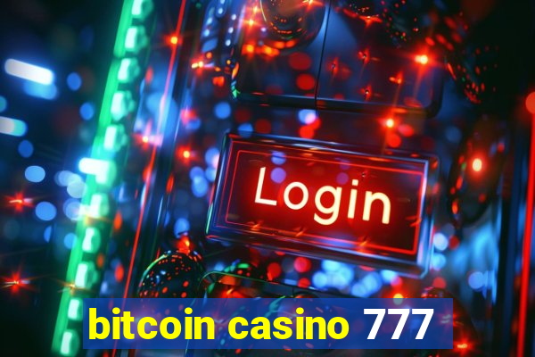 bitcoin casino 777