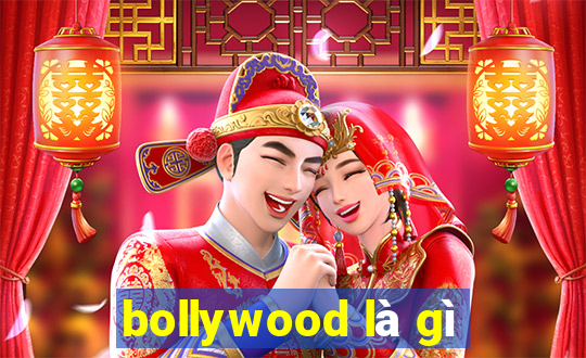 bollywood là gì