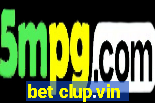 bet clup.vin