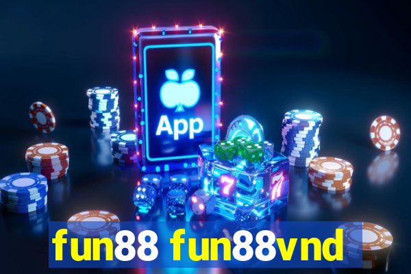 fun88 fun88vnd