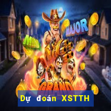 Dự đoán XSTTH ngày 20