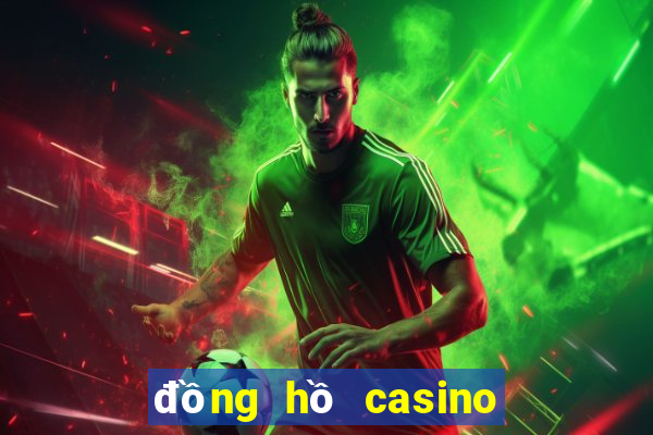 đồng hồ casino chính hãng