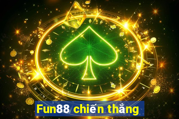 Fun88 chiến thắng