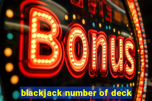 blackjack number of deck