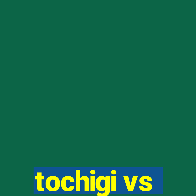 tochigi vs