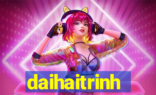 daihaitrinh